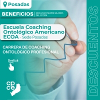 Nuevo Beneficio con la Escuela Coaching Ontológico Americano ECOA  - Sede Posadas